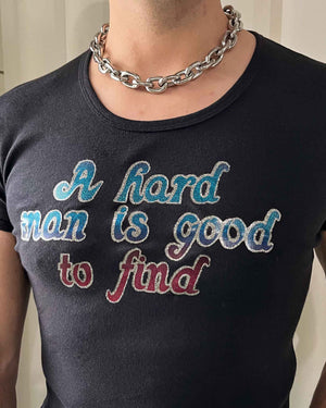 80s A Hard Man is Good to Find Tee